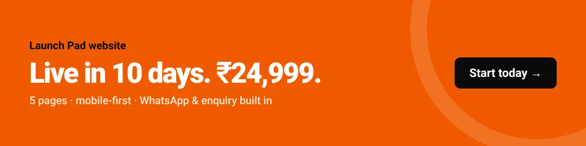 Launch Pad website — live in 10 days for ₹24,999